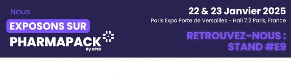 Pharmapack 2025 : Le rendez-vous incontournable de l’innovation pharmaceutique